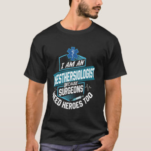 Hero Anaesthesiologist Proud CRNA Anaesthesia Doct T-Shirt