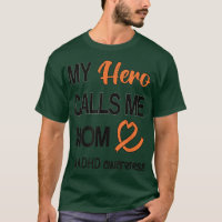 Hero Calls Me Mum Attention Deficit Disorder ADHD