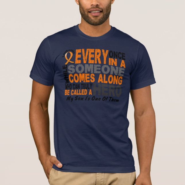 HERO COMES ALONG 1 Son LEUKEMIA T-Shirts (Front)