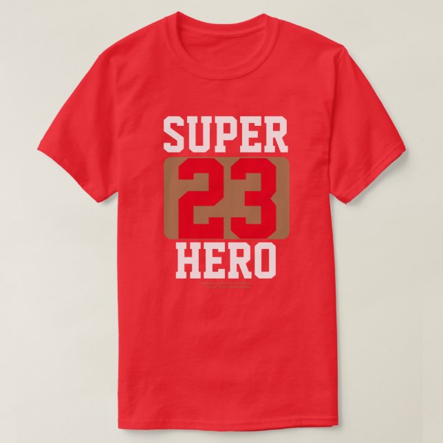 HERO CUSTOMIZE UR FAVORITE PLAYER # T-Shirt (Design Front)