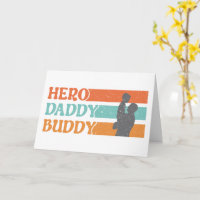 Hero. Daddy. Buddy. – The Ultimate Bond