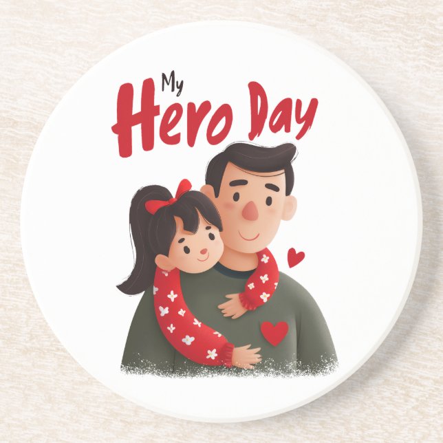 Hero Father's Day Coaster (Front)