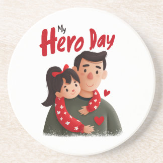 Hero Father's Day Coaster