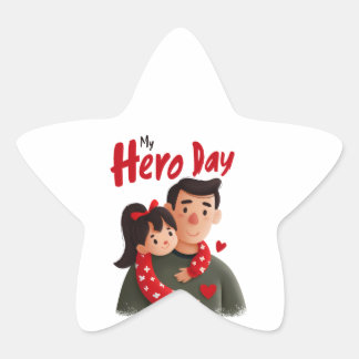 Hero Father's Day Sticker