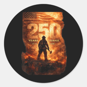 Hero Firefighter 250 Years Tribute American Classic Round Sticker