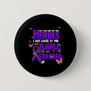 Hero Grandpa Purple November Pancreatic Cancer Awa 6 Cm Round Badge