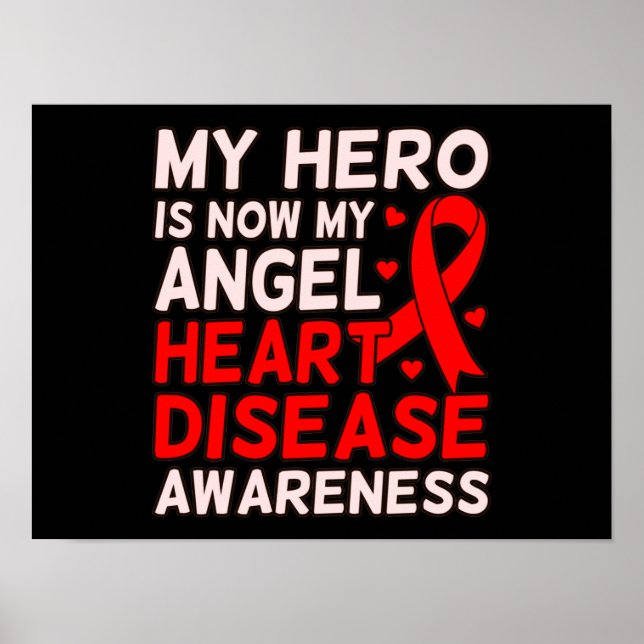 Hero Is My Angel Heart Disease Awareness Survivor Poster (Front)