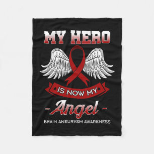 Hero Is Now My Angel Brain Aneurysm Awareness Gift Fleece Blanket