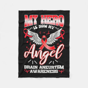 Hero Is Now My Angel Brain Aneurysm Intracranial Fleece Blanket