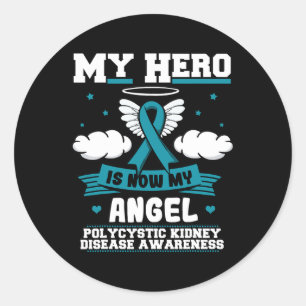 Hero Is Now My Angel Polycystic Kidney Disease War Classic Round Sticker