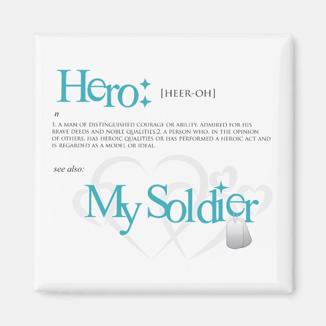 Hero: My Soldier Magnet (Front)