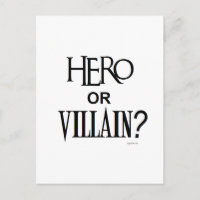 Hero or Villian