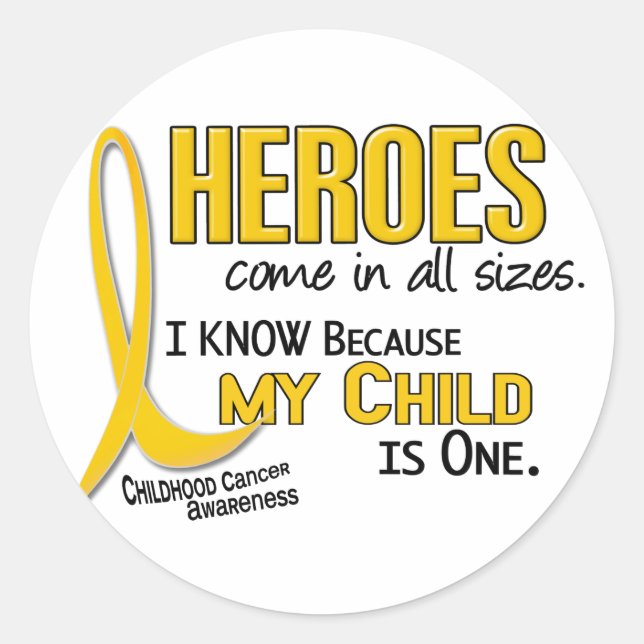 Heroes All Sizes 1 Child CHILDHOOD CANCER Classic Round Sticker (Front)