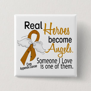 Heroes Become Angels Appendix Cancer 15 Cm Square Badge