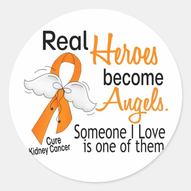 Heroes Become Angels Kidney Cancer Classic Round Sticker (Front)