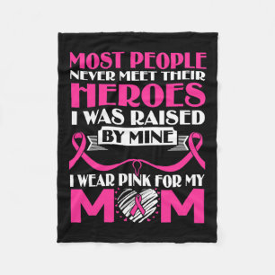 Heroes I Wear Pink For My Mum Breast Cancer Awaren Fleece Blanket