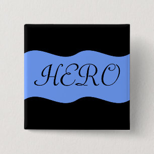 Heroes in the Fight Against Cancer 15 Cm Square Badge