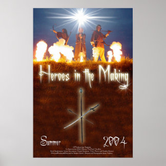 Heroes in The Making 2 Poster