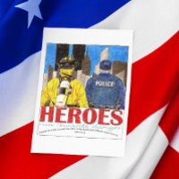 Heroes Run Towards Danger Inspirational