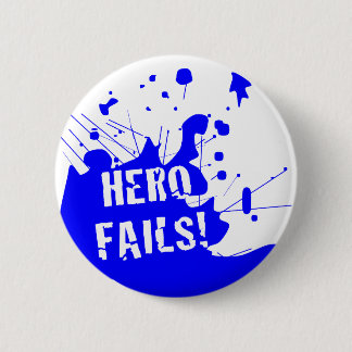 herofails blue 6 cm round badge