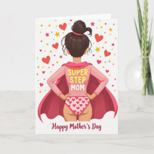 Heroic Step Moms Day Card
