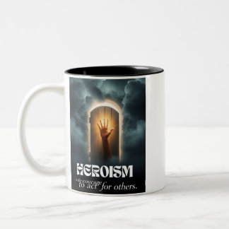 Heroism: The Courage to Act for Others Two-Tone Coffee Mug