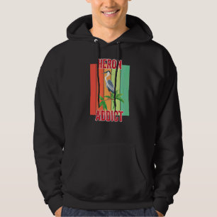 Heron Addict Bird Watching Hoodie