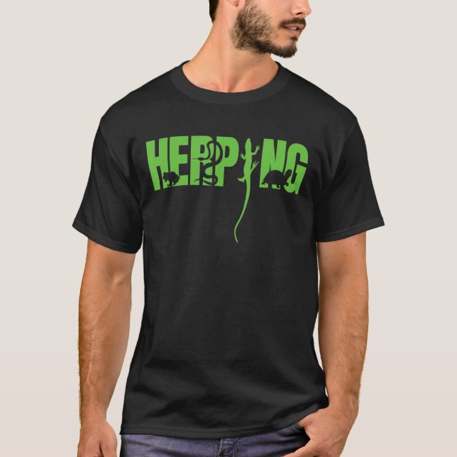 Herpetologist Herpetology Herp Herping T-Shirt (Front)