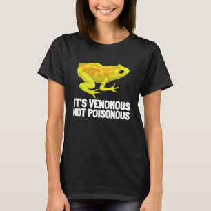 Herpetology Reptile And Amphibians  Venomous Not P T-Shirt