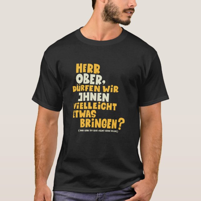 Herr Ober - Pappa Ante Portas - Loriot -Herr Ober T-Shirt (Front)