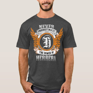 Herrera Name Shirt Never Underestimate The Power O