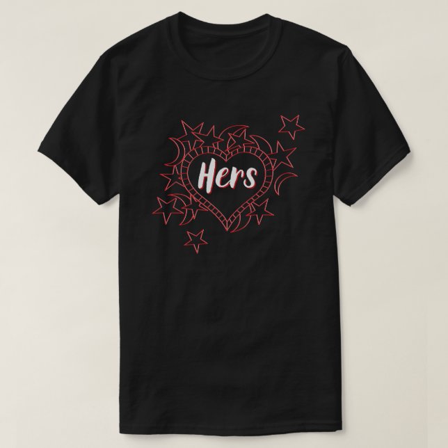 Hers Couples Valentine's T-Shirt (Design Front)