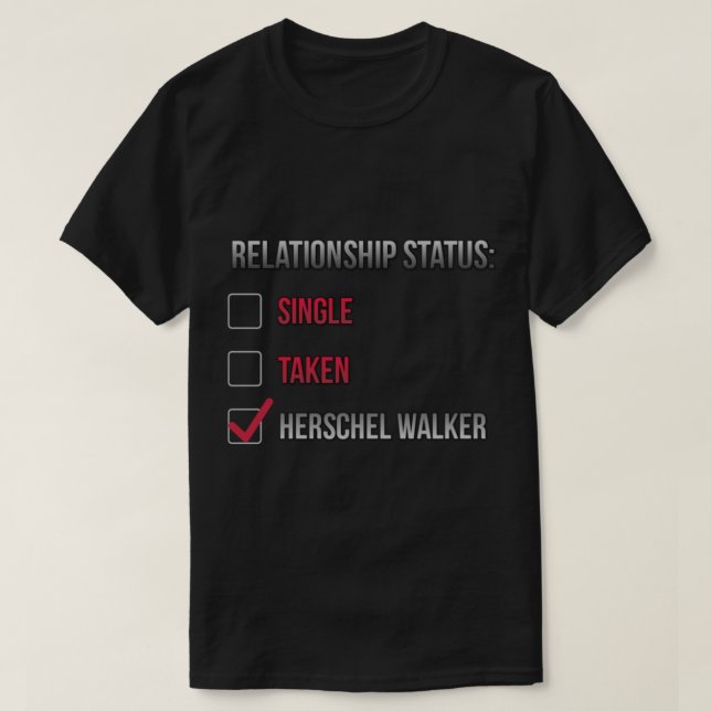 Herschel Walker  Relationship        T-Shirt (Design Front)