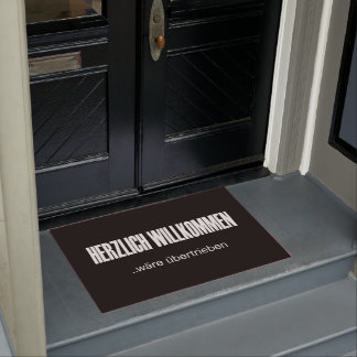 Herzlich Willkommen wäre übertrieben Doormat