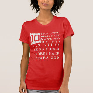 He's a 10 The Perfect Man T-Shirt