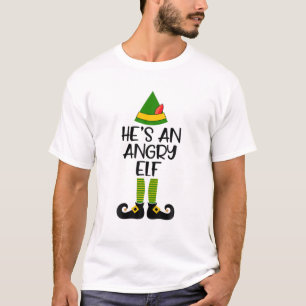He's An Angry Elf Matching Family Christmas Pajama T-Shirt