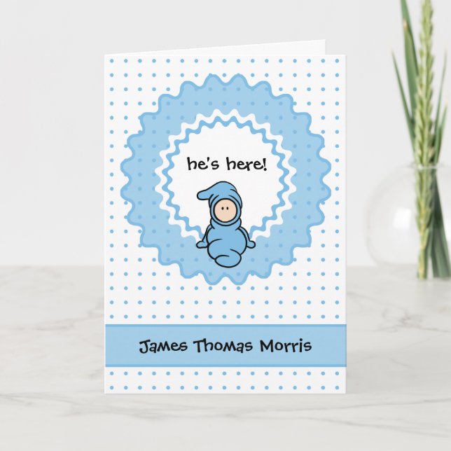 "he's here!" Baby Boy Birth Announcement (Front)