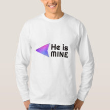 He's Mine" - Bold Statement 
