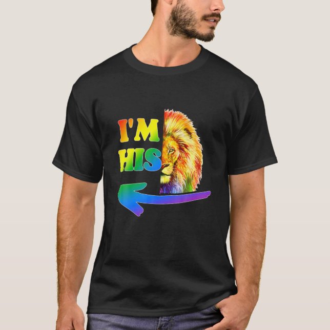 He's Mine I'm His Gay Couple Rainbow Lion LGBT Val T-Shirt (Front)