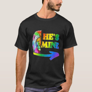 He's Mine I'm His Gay Couple Rainbow Lion LGBT Val T-Shirt