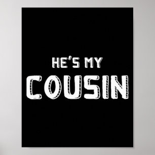 He's My Cousin Family Reunion, Funny Couples, Sing Poster