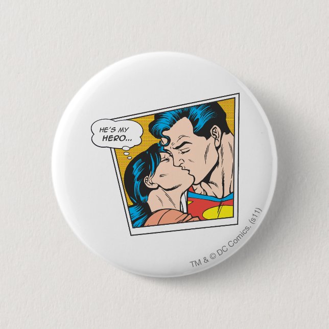 He's my hero 6 cm round badge (Front)