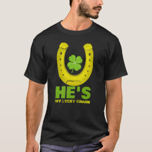He's My Lucky Charm St Patrick's Day For Couples T-Shirt