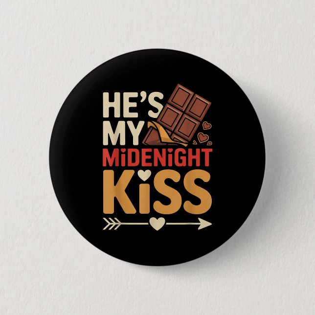 Hes My Midnight Kiss Happy New Year Matching Coupl 6 Cm Round Badge (Front)