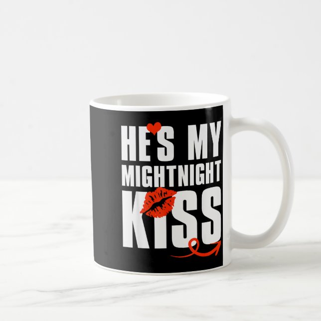 He's My Midnight Kiss Happy New Year Matching Funn Coffee Mug (Right)