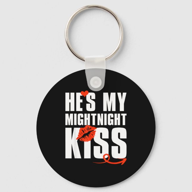 He's My Midnight Kiss Happy New Year Matching Funn Key Ring (Front)