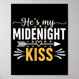 He's My Midnight Kiss Happy New Year Nye Matching  Poster