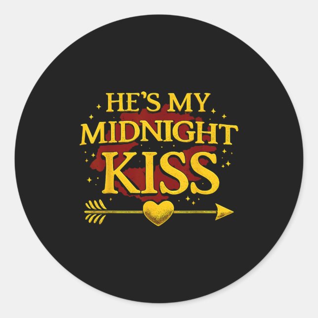 He's My Midnight Kiss Matching Couples Valentine’s Classic Round Sticker (Front)