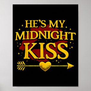 He's My Midnight Kiss Matching Couples Valentine’s Poster
