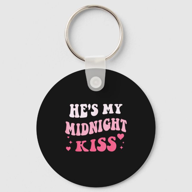 He's My Midnight Kiss Saying Romantic Couple New Y Key Ring (Front)